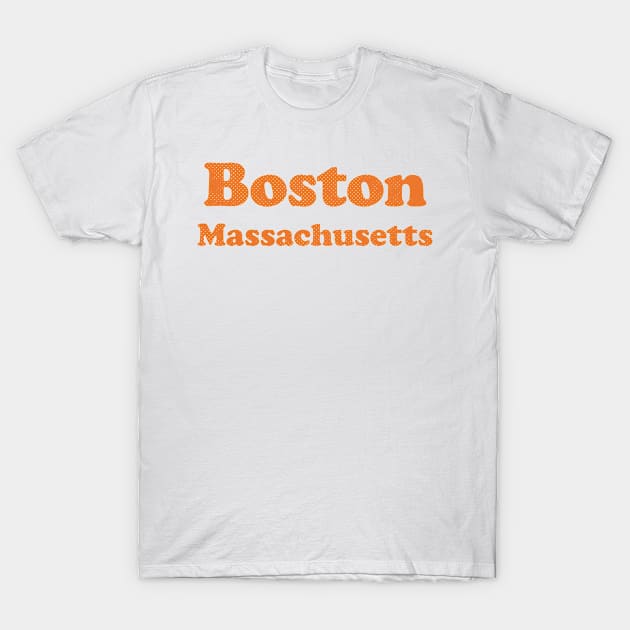 Boston, Massachusetts - MA, Retro Typography T-Shirt by thepatriotshop